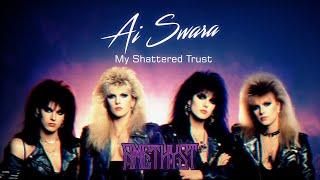 Ai Swara | Amethyst - My Shattered Trust #glamrock #glammetal  #1980s  #rock #femaleband #vixen #ai