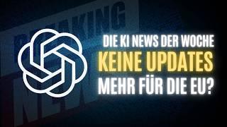 Kein Update für die EU: Neuer Voice Mode von ChatGPT und Meta’s neues Modell vorerst nicht bei uns!