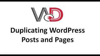 How To Duplicate WordPress Pages, Posts and Custom Post Types | WordPress Plugins