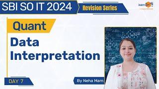 SBI SO IT 2024 Quant Preparation | Data Interpretation (DI) in One Go | By Neha Mam