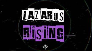 Lo, ChillPanic & Lil Tytan - Lazarus Rising [Lyric Video]