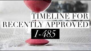 Timeline for Recently Approved I-485