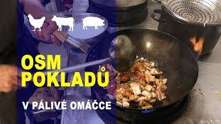 Osm pokladů v pálivé omáčce