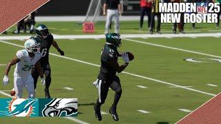 Miami Dolphins vs. Philadelphia Eagles | Madden NFL 25 Roster Simulation #madden24