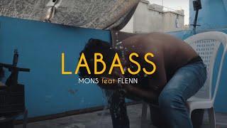 MONS - Labass ft flenn ( Official Music Video )