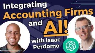 Integrating Accounting Firms & AI: GPT & Zapier Central Use Case Ideas with Isaac Perdomo