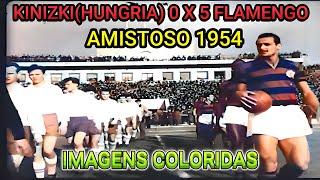 Flamengo 5 x 0 Kiniszi(hungria) Amistoso 1954 imagens coloridas