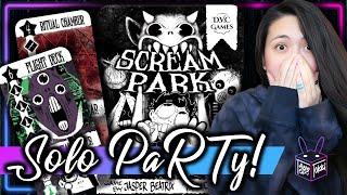 Scream Park  | Solo PaRTy!!! 