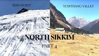 Zero Point Sikkim | North Sikkim Tour | Lachung to Zero Point and Yumthang Valley.