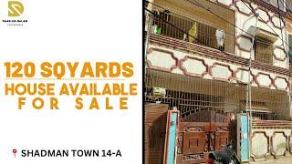 Shadman Town 14-A || 120 sqyards || House available for sale || KDA LEASED || +92335-5577312