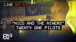 "Nico And The Niners" (Twenty One Pilots) | Live Cover