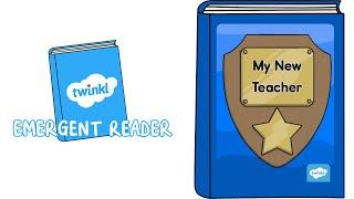 My New Teacher eBook | Emergent Readers | Read-Aloud Story for Kids | Twinkl USA