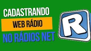 CADASTRANDO O SITE DA SUA WEB RÁDIO NO RÁDIOS NET-COMO FAZER PASSO A PASSO