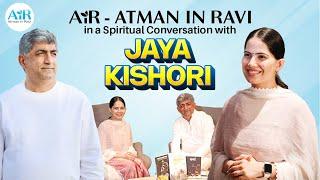 AiR in a Spiritual Conversation with Jaya Kishori