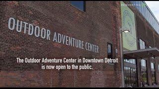 Outdoor Adventure Center: Up North, Downtown