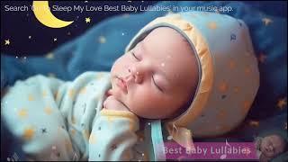 Relaxing Music for Babies to Sleep  Lullaby For Babies To Go To Sleep  Baby Sleep Music