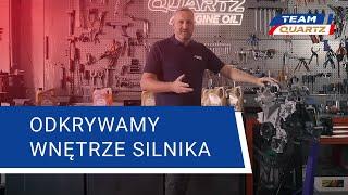 Odkrywamy wnętrze silnika - Akademia Quartz TotalEnergies