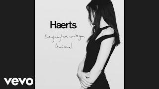 HAERTS - Everybody Here Wants You (Audio)