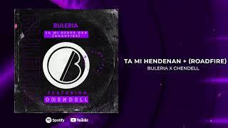 Ta Mi Hende Nan + (Roadfire) - Buleria. Live X Chendell