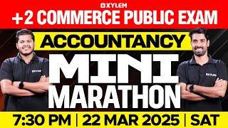 Plus Two Commerce - Accountancy | Public Exam - Mini Marathon | Xylem Plus Two Commerce