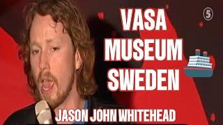 The Vasa Museum, Sweden 