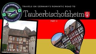 Exploring Tauberbischofsheim: Medieval Magic on Germany's Romantic Road! 