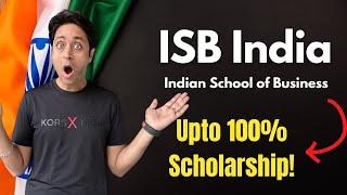 100% Scholarship - How to get into ISB, Indian School of Business |College Admission | Shirish Gupta