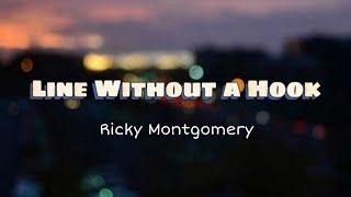 Line Without a Hook - Ricky Montgomery (Lyrics)