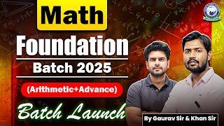 SSC MATHS FOUNDATION BATCH 2025 (Arithmetic + Advance) Batch Launch | Maths by Gaurav Sir @ssc_kgs