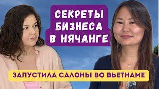 Бизнес за границей: как открыть и развивать салон красоты? EVO в Нячанге