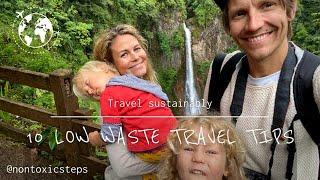 10 low-waste sustainable travel tips