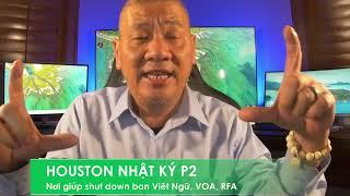 HOUSTON NHẬT KÝ P2 10/12/2024