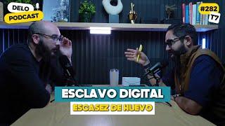 ESCLAVO DIGITAL | SUPER BOWL | ESCASEZ DE HUEVOS | IDENTIDAD NUEVA | EP. #282