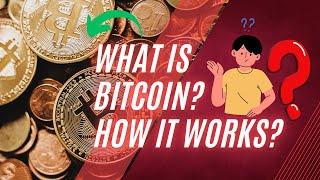 What Is Bitcoin? How its work? | English | Detailed Guide