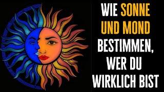 Wie Sonne und Mond bestimmen, wer du wirklich bist