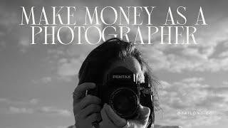 Make Money as a Beginner Photographer