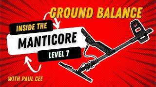 Manticore Introduction (Level 7) - Ground Balance the Beast