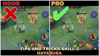 TIPS AND TRICKS SKILL 2 HAYABUSA. TUTORIAL SKILL 2 HAYABUSA