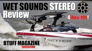 Wet Sounds Review with Amps and Rev10s on Malibu WakeSetter.