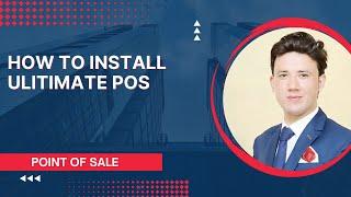 How to Install Ultimate POS? | Easy Tutorial | Best Point of Sale System | ERP System | Ultimate POS