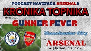 PRVI VELIKI *SIX-POINTER* / Manchester City - Arsenal / GUNNER FEVER Live! / AFC PODCAST / S23-24