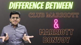 What is Club Marriott And Marriott Bonvoy ?