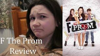 F The Prom Review