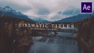 How To Create Cinematic Titles in Adobe After Effects | TUTORIAL