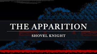 Shovel Knight: The Apparition Arrangement