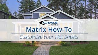 [Matrix How-To] Customize Your Hot Sheets