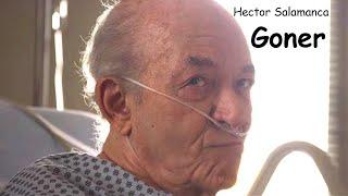 Hector Salamanca || Goner