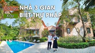 Xin Mẹ "NHÀ 3 GIAN" Để Xây "BIỆT THỰ PHÁP" - Liệu Có Đáng? | NhaF x BIDV #7