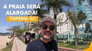 O que Itapema tem a Ganhar com o Alargamento da Faixa de Areia?