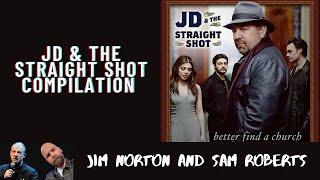 Jim and Sam Show - JD & The Straight Shot Compilation (2019-2021)